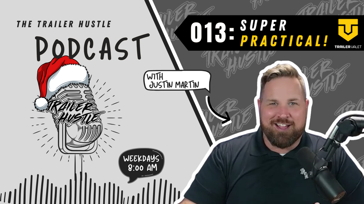 How Trailer Valet Went From an Idea to an Industry Staple | Episode 013