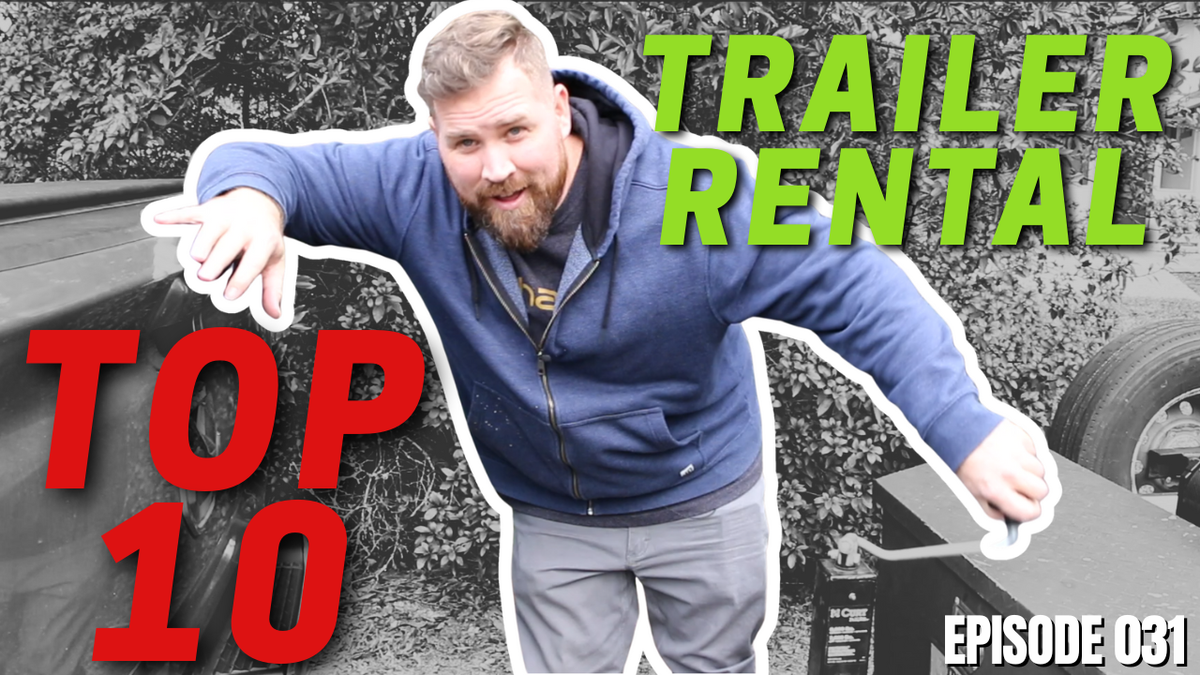 Trailer Rental TOP 10: Things I Changed in My Trailer Renting Business | Episode 031
