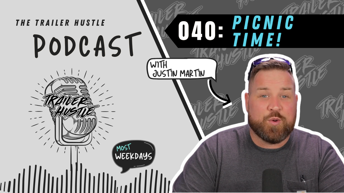 Celebrating Community at the Trailer Hustle Picnic | Episode 040